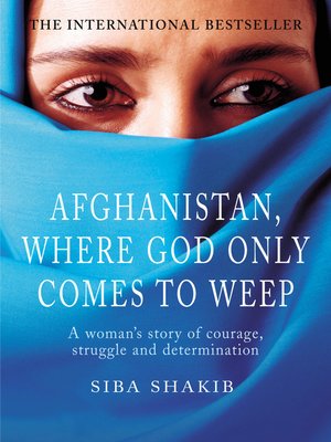 cover image of Afghanistan, Where God Only Comes to Weep